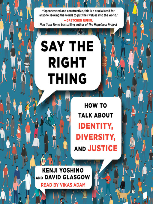 Title details for Say the Right Thing by Kenji Yoshino - Wait list